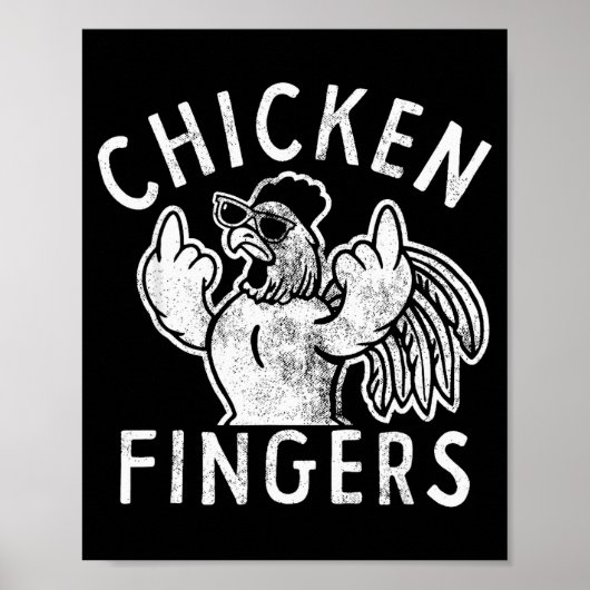 Chicken Fingers, Middle Fingers, Funny Chicken  ポスター (正面)