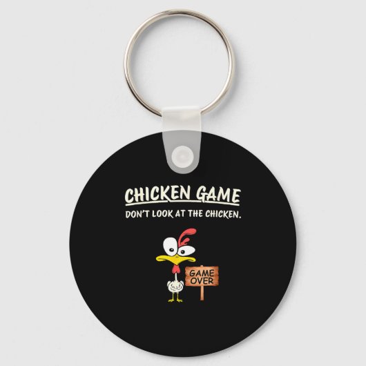 Chicken Game Don't Look At The Chicken Funny Chick キーホルダー (正面)