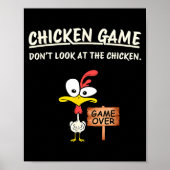 Chicken Game Don't Look At The Chicken Funny Chick ポスター (正面)
