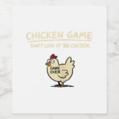 Chicken Game Don't Look At The Chicken Funny Chick ワインラベル (シングルラベル)