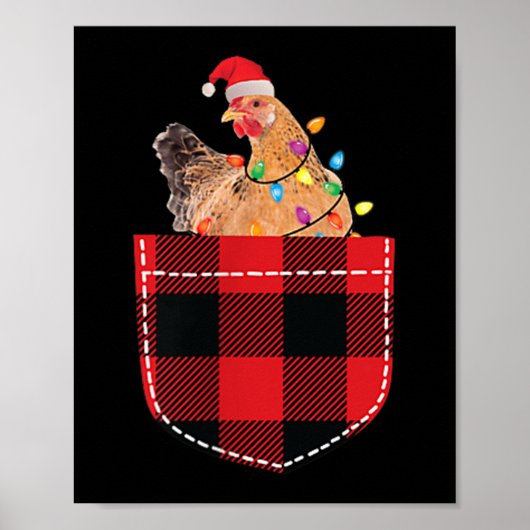 Chicken In Cket Funny Xmas Plaid Cket Chicken Chri ポスター (正面)