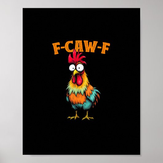 Chicken Lover Funny F-Caw-F Chicken ポスター (正面)