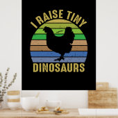 Chicken Lover | I Raise Tiny Dinosaurs ポスター (キッチン)