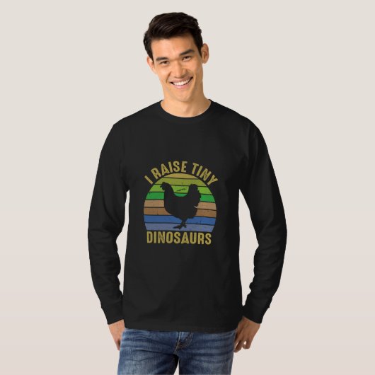 Chicken Lover | I Raise Tiny Dinosaurs Tシャツ (正面フル)