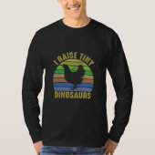 Chicken Lover | I Raise Tiny Dinosaurs Tシャツ (正面)