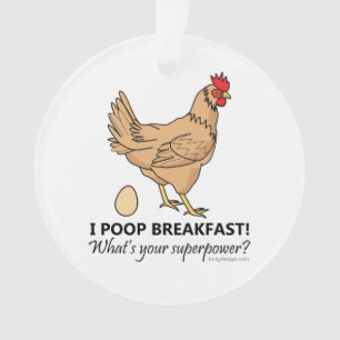 Chicken Poops Breakfast Funny Design オーナメント