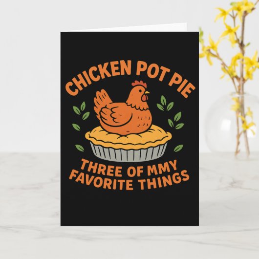 Chicken Pot Pie Funny Farm Chicken LoverThree カード (黄色い花)