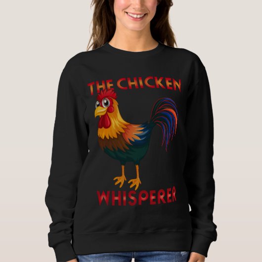 Chicken The Chicken Whisperer gif スウェットシャツ (正面)