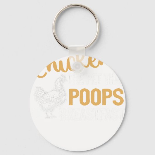 Chicken The Pet That Poops Breakfast キーホルダー (正面)