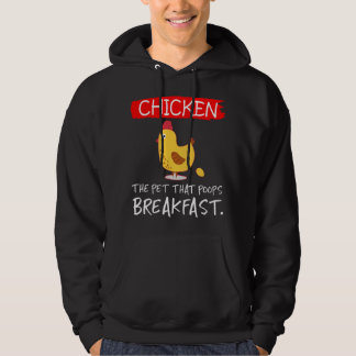 Chicken the pet that poops breakfast funny パーカ