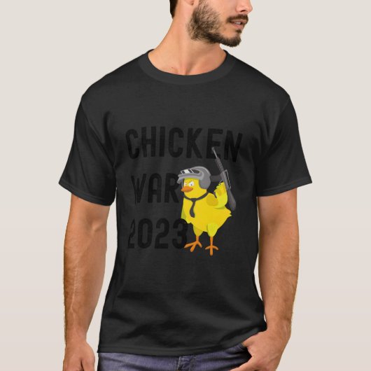 Chicken War 2023 The Battle Of The Chickens Tシャツ (正面)