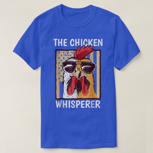 Chicken Whisperer Backyard Chicken Lover Farmer  Tシャツ (デザイン正面)
