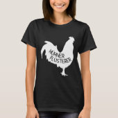 Chicken Whisperer F Tシャツ (正面)