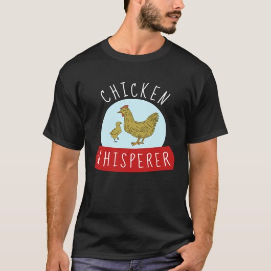 Chicken Whisperer Tシャツ (正面)