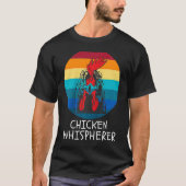 Chicken Whisperer with Retro Sunset  Backyard Chic Tシャツ (正面)