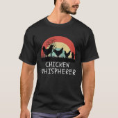Chicken Whisperer with Retro Sunset Backyard Chic Tシャツ (正面)