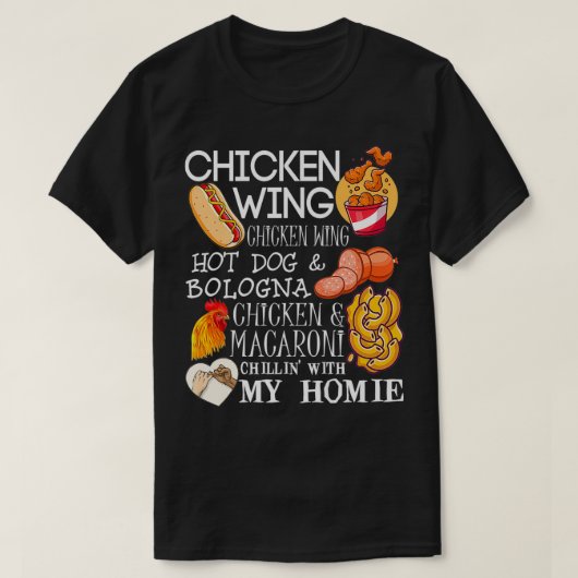 Chicken Wing Chicken Wing Song Lyric HotDog Bologn Tシャツ (デザイン正面)