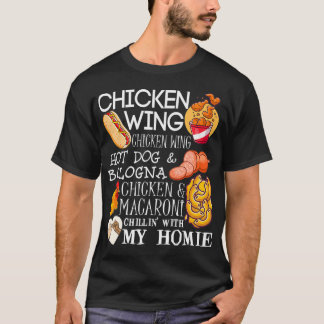 Chicken Wing Chicken Wing Song Lyric HotDog Bologn Tシャツ