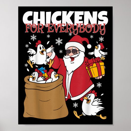 Chickens For Everybody Funny Christmas Chicken Wom ポスター (正面)