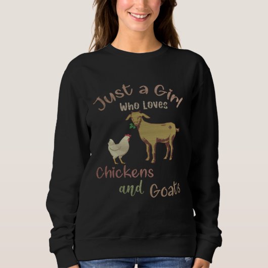 Chickens Goat Girl Women Mom Farmer スウェットシャツ (正面)