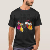 Chickens Make Me Happy Humans Make My Head Hurt Fa Tシャツ (正面)