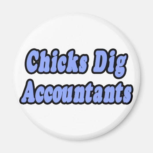 Chicks Dig会計士 マグネット (正面)