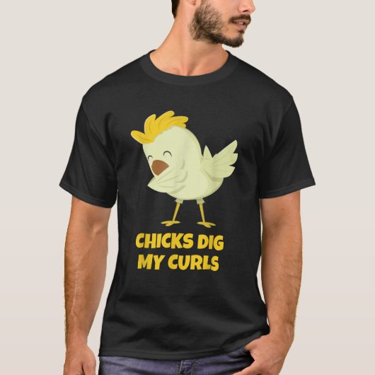 Chicks Dig My Curls Toddler Funny Curly Hair Tee K Tシャツ (正面)