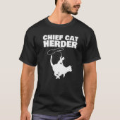 Chief Cat Herder   Tシャツ (正面)