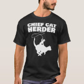 Chief Cat Herder Tシャツ (正面)