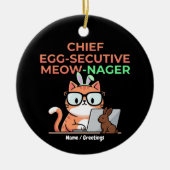 Chief Egg-secutive Meow-Nager Funny Easter Cat  セラミックオーナメント (正面)