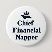 Chief Financial Napper  缶バッジ (正面)