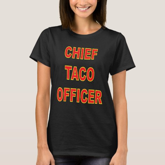CHIEF TACO OFFICER Tシャツ (正面)