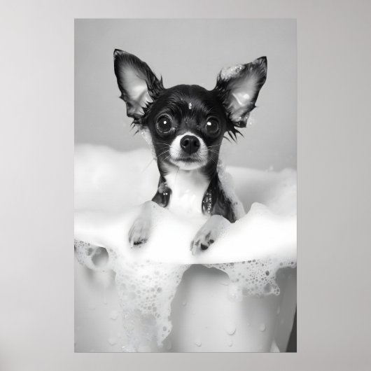 Chihuahua Bubble Bath Art Print, Funny Dog ポスター (正面)
