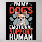 Chihuahua Dog Emotional Suprt Human  ポスター (正面)