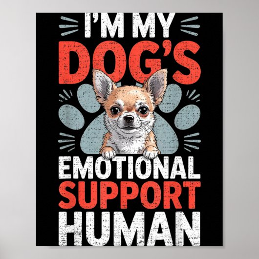 Chihuahua Dog Emotional Suprt Human  ポスター (正面)