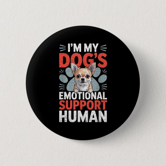 Chihuahua Dog Emotional Suprt Human  缶バッジ (正面)