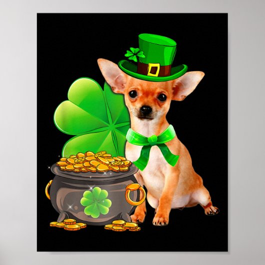 Chihuahua Dog Shamrock St Patricks Day Dog Irish G ポスター (正面)