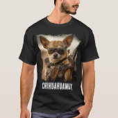 Chihuahua Fury: Mad Max Edition" Tシャツ (正面)