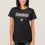 Chihuahua Mexico Tシャツ (正面)