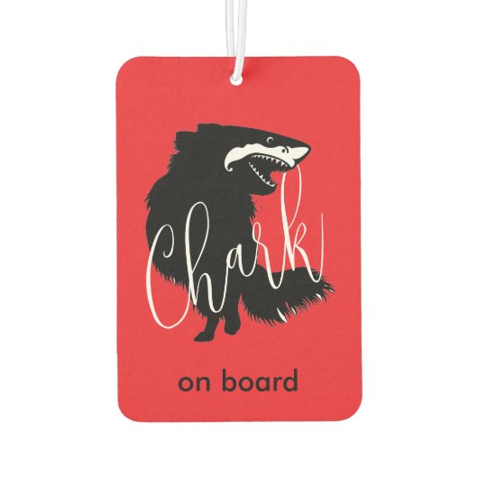 Chihuahua + Shark = Chark - Chark on board カーエアーフレッシュナー (裏面)