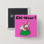 ChihuhuaのキーワウのTシャツおよびギフト 缶バッジ (正面&裏面)