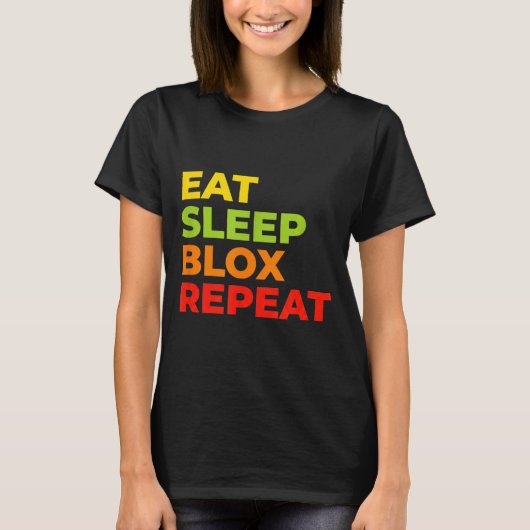 Child Eat Sleep Blox Repeat - Kids Gaming Slogan F Tシャツ (正面)