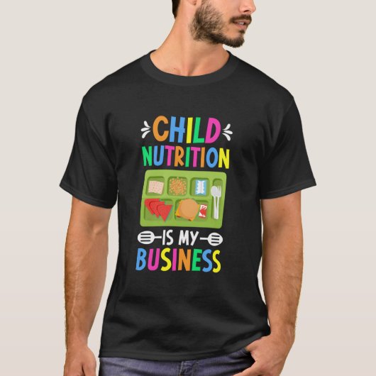 Child Nutrition Lunch Lady School Cafeteria Worker Tシャツ (正面)