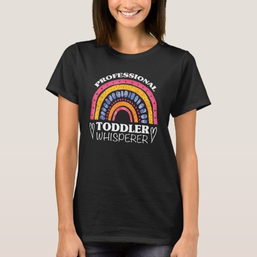Childcare Daycare Provider Professional Toddler Wh Tシャツ (正面)