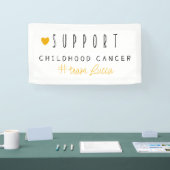 childhood cancer. Custom #team name.Banner support 横断幕 (トレードショー)