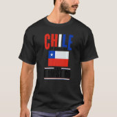 Chile Chilean Chile Flag Chile Is Calling And I Mu Tシャツ (正面)