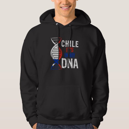Chile It's In My DNA Proud Chilean Chile Flag パーカ (正面)