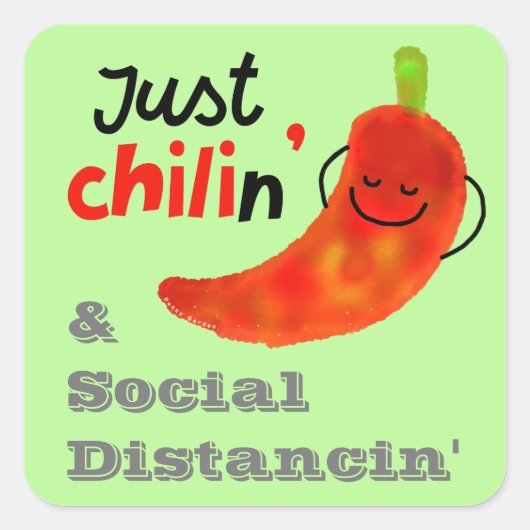 Chili Pun - Just Chilin & Social Distancin スクエアシール (正面)