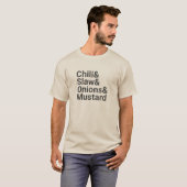Chili&Slaw&Onions&Mustardの淡色のTシャツ Tシャツ (正面フル)