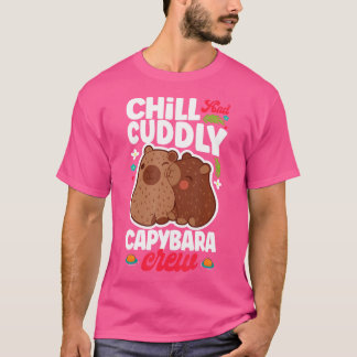 Chill and Cuddly CapybaraクルーかわいいCapybaraオーナー Tシャツ